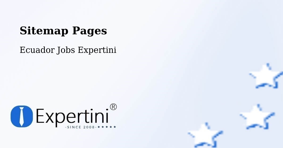 Sitemap Pages - Saquisilí - Ecuador Jobs Expertini